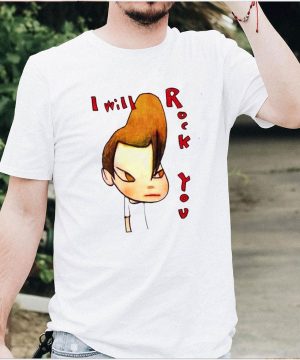 Yoshitomo Nara I Will Rock You T shirt