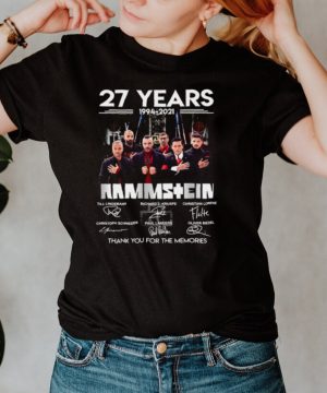 27 Years 1994 2021 Rammstein Signature Thank You For The Memories T shirt