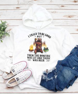 Bear I tried to be good but then the bonfire was lit and there was beer hoodie, tank top, sweater