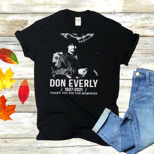 Don Everly 1937 2021 signature thank you for the memories shirt