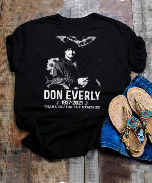 Don Everly 1937 2021 signature thank you for the memories shirt