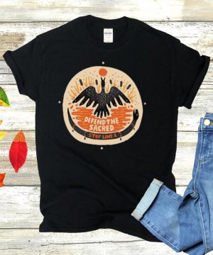 Eagle Defend The Sacred Stop Line 3 T shirt