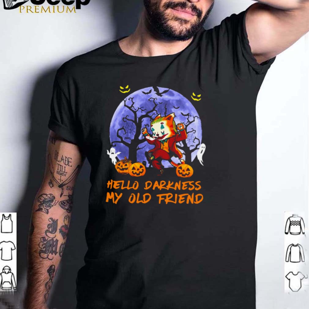Joker Cat Hello Darkness My Old Friend Halloween T hoodie, tank top, sweater Joker Cat Hello Darkness My Old Friend Halloween T hoodie, tank top, sweater