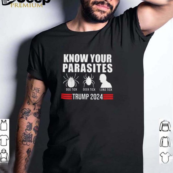 Know Your Parasites Dog Tick Deer Tick And Biden Luna Tick anti Biden Funny Vote Trump 2024 hoodie, tank top, sweater