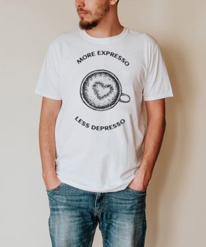 More Espresso Less Depresso Coffee Love T shirt