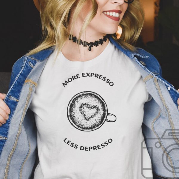 More Espresso Less Depresso Coffee Love T shirt