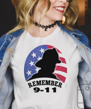 Remember 9 11 Firefighter T hoodie, tank top, sweater and long sleeve