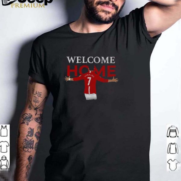 Ronaldo Manchester United shirt Ronaldo Welcome Home CR7 Returns Ronaldo MUFC Unisex T Shirt