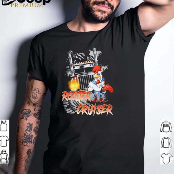 Rooster Cruiser Truck shirt