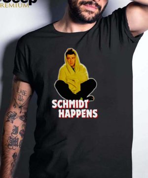 Schmidt Happens New Girl Comedy Max Greenfield shirt