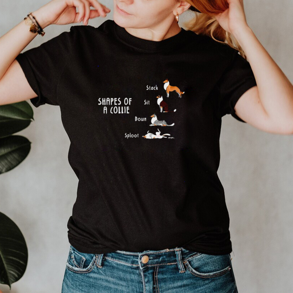 Shapes of a Collie stack sit down sploot shirt Shapes of a Collie stack sit down sploot shirt