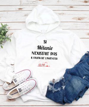 Si Melanie Nexistait Pas Il Faudrait Linventer T shirt