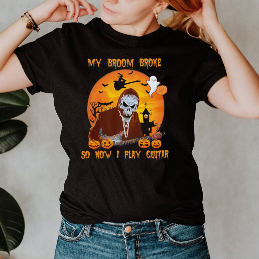 Skeleton My Broom Broke So Now I Play Guitar Halloween shirt Skeleton My Broom Broke So Now I Play Guitar Halloween shirt