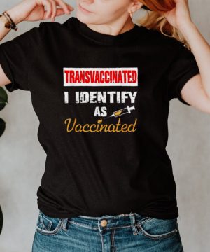 Transvaccinated I Identify As Vaccinated Vintage Tee Shirt