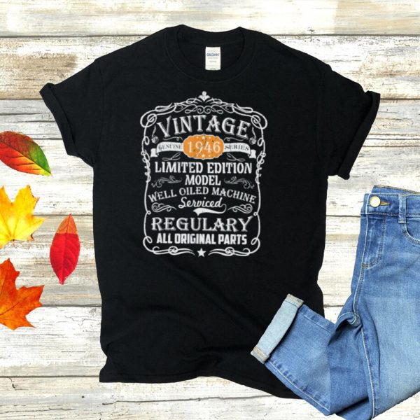 Vintage Made In 1946 Retro Classic 75th Birthday shirt