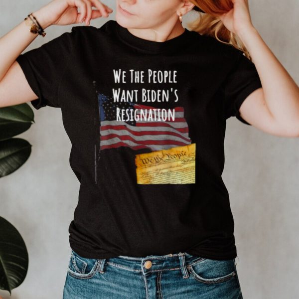 We The People Biden Wan Bidens Resignation T hoodie, tank top, sweater and long sleeve