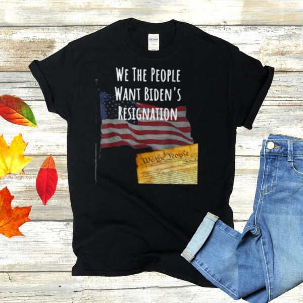 We The People Biden Wan Bidens Resignation T hoodie, tank top, sweater and long sleeve