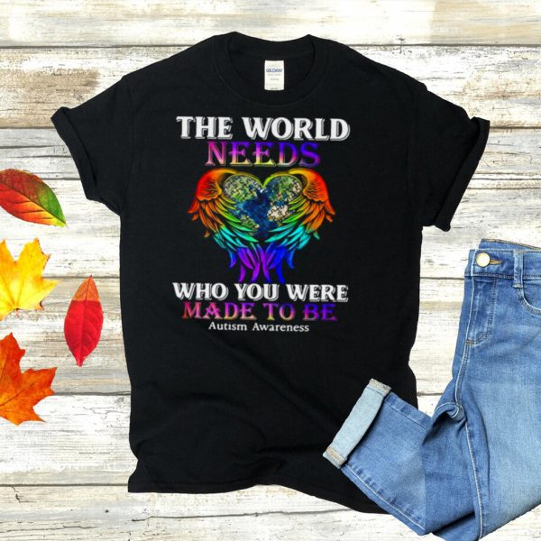 Wings hug heart earth the world needs who you were made to be autism awareness hoodie, tank top, sweater