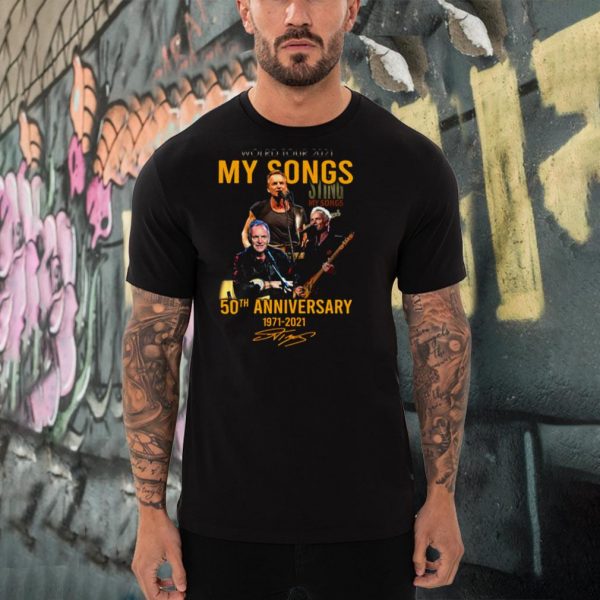 World Tour 2021 Sing My Songs 50th Anniversary 1971 2021 Signature T shirt