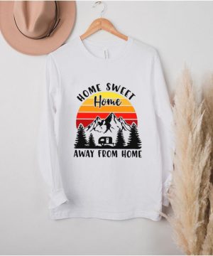 camping home sweet home away from home vintage shirt1