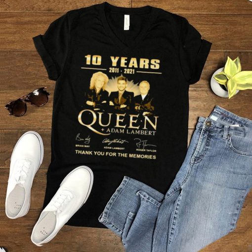 10 Years 2011 2021 Queen Adam Lambert Thank You For The Memories Signature Shirt