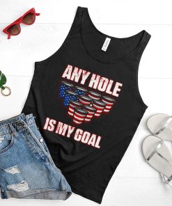 American Flag Cups Any Hole Is My Goal T shirt