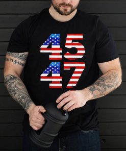 American flag pro Trump 45 and 47 shirt