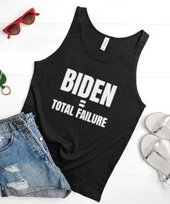 Anti Biden 2024 Biden Total Failure T shirt