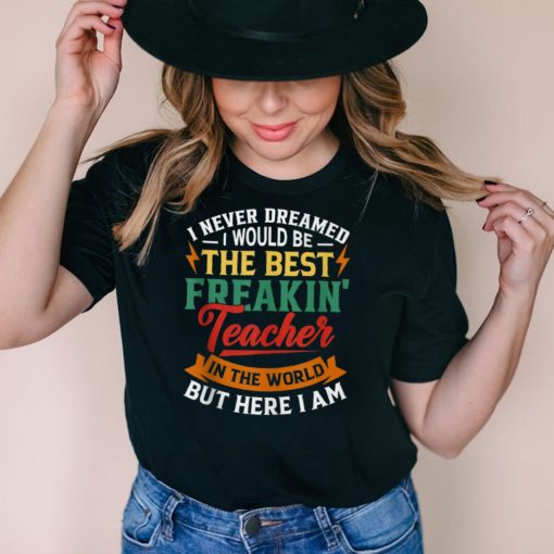 Best Freakin’ Teacher Life Funny Tank Top