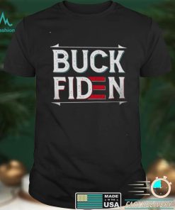 Best anti Biden Buck Fiden 2021 Shirt