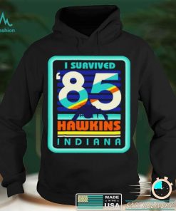 Best i survived 85 Hawkins Indiana shirt