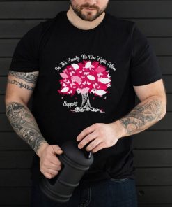 Breast Cancer Awareness In This Family No One Fight Alone Personalized T shirt