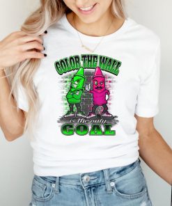 Color The Wall Is The Only Goal Kids Coloring T Shirt