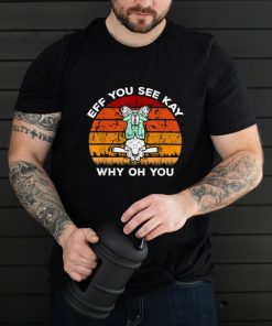 EFF You See Kay Why Oh You Frog Yoga Vintage T Shirt