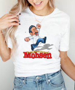 Fun Mohsen Lets goeat youbuy T Shirt T Shirt