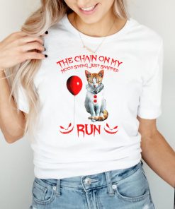 Funny Cat The Chain On My Mood Swing Just Snapped Run T Shirt