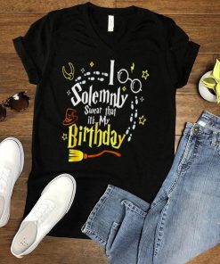 Harry Potter I solemnly swear that it’s my birthday shirt