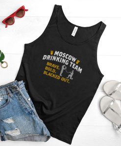Moscow Drinking Team Brave Bold Blacked Out Shirt