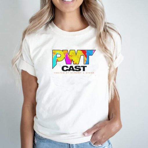 PWT cast hosted by scrump and stank shirt