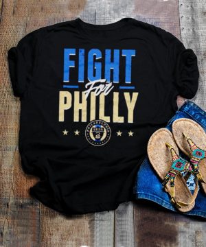 Philadelphia Union fight for philly shirt
