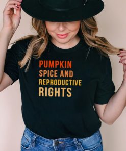 Pumpkin Spice And Reproductive Rights Retro Shirt