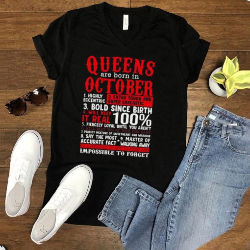 Queens are born in October shirt