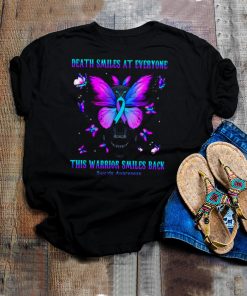 Skull Butterfly Death Smiles At Everyone This Warrior Smiles Back Suicide Awareness T shirt