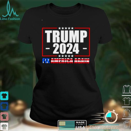 Trump 2024 Fix America Again American Flag Shirt