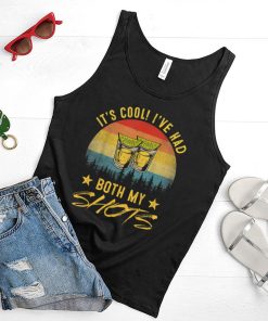 Vintage It's Cool I've Had Both My Shots Vaccination Tequila T Shirt
