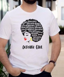 Women October Girl Birthday For Women Girl Born October T Shirt