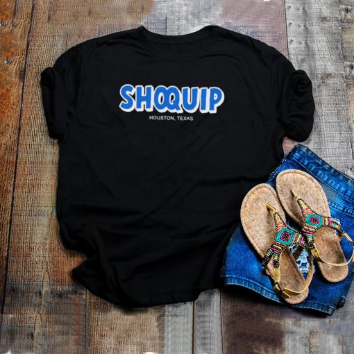 shoquip houston Texas shirt