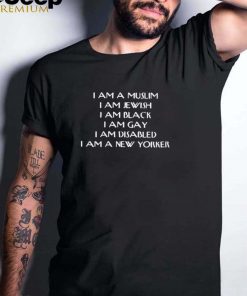 the new yorker I am a muslim I am a jewish I am black I am gay I am disabled I am a new yorker hooded shirt