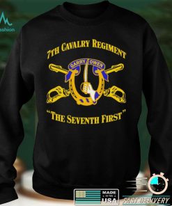 7th cavalry regiment garryowen the seventh first shirt