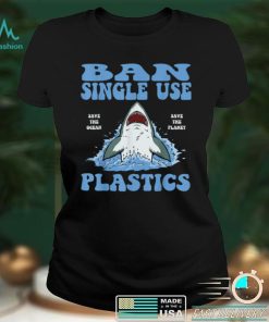 Ban Single Use Plastic   Ocean Friendly Conservation T Shirt